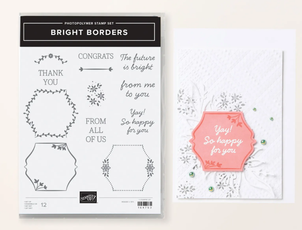 A unique handmade paper craft card using the Bright Borders Stamp Set