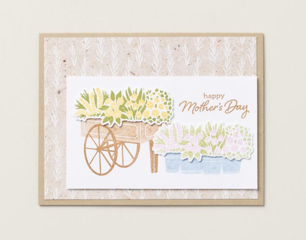 Handmade Mothers Day Card idea using Flower Cart Stamp Set